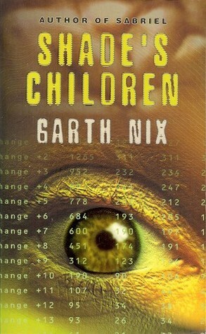 Shade's Children by Nix, Garth