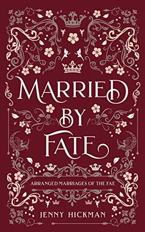 Married by Fate by Jenny Hickman