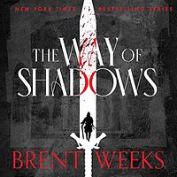 The Way of Shadows by Brent Weeks