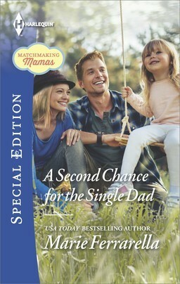 A Second Chance for the Single Dad by Marie Ferrarella