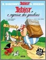 Asterix e o Regresso dos Gauleses by René Goscinny