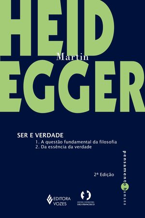 Ser e Verdade by Martin Heidegger