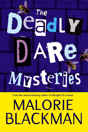 The Deadly Dare Mysteries by Malorie Blackman