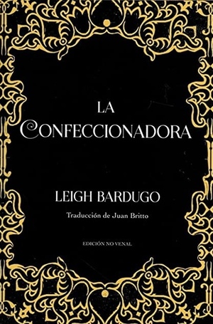 La confeccionadora by Leigh Bardugo