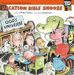 Vacation Bible Snooze by Mike Thaler