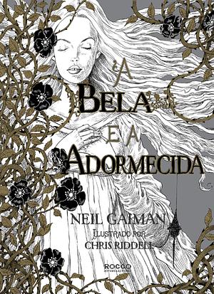 A bela e a adormecida by Neil Gaiman