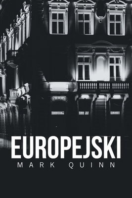 Europejski by Mark Quinn