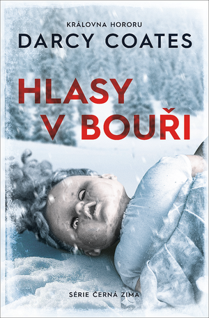 Hlasy v bouři by Darcy Coates