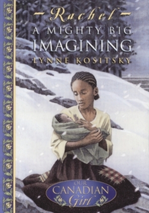 A Mighty Big Imagining by Lynne Kositsky