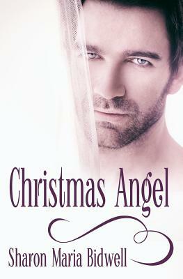 Christmas Angel by Sharon Maria Bidwell