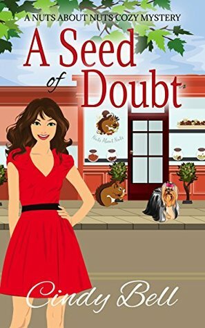 A Seed of Doubt by Cindy Bell