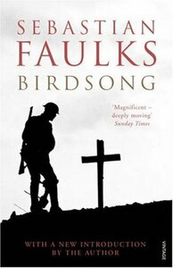 Birdsong by Sebastian Faulks