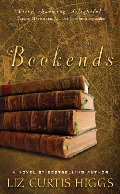 Bookends by Liz Curtis Higgs