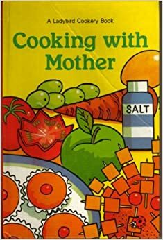 Cooking With Mother by Lynne Peebles