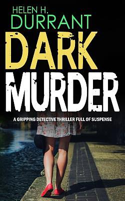 Dark Murder by Helen H. Durrant