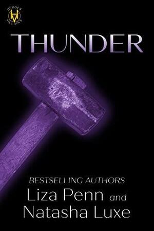 Thunder by Natasha Luxe, Liza Penn