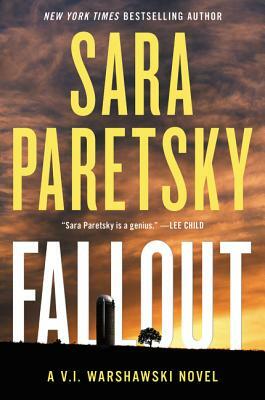 Fallout: A V.I. Warshawski Novel by Sara Paretsky