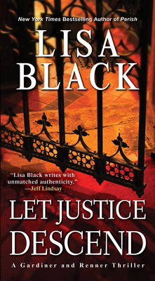 Let Justice Descend by Lisa Black