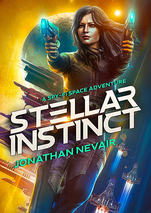 Stellar Instinct by Jonathan Nevair