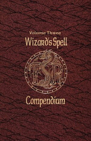 Wizard's Spell Compendium, Volume 3 by Jon Pickens