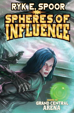 Spheres of Influence by Ryk E. Spoor