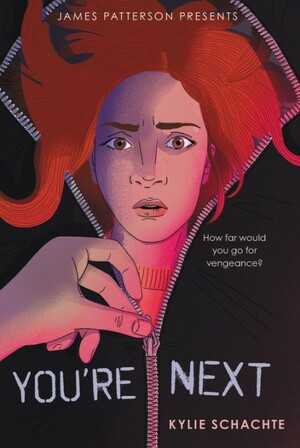 You're Next by Kylie Schachte