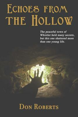 Echoes From the Hollow by Don Roberts