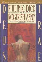 Deus Irae by Philip K. Dick, Roger Zelazny