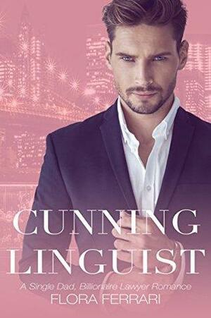 Cunning Linguist by Flora Ferrari