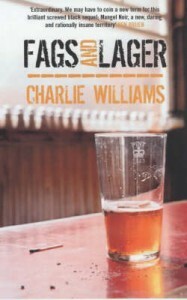 Fags and Lager by Charlie Williams