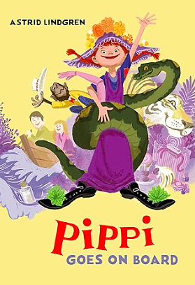 Pippi Goes on Board by Astrid Lindgren