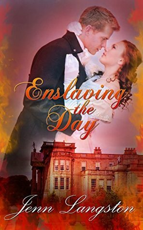 Enslaving the Day by Jenn Langston