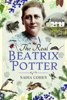 The Real Beatrix Potter by Nadia Cohen