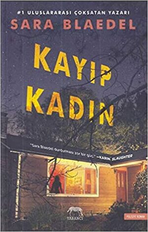 Kayıp Kadın by Sara Blaedel