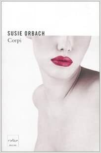 Corpi by Susie Orbach