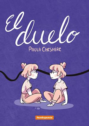 El duelo by Paula Cheshire