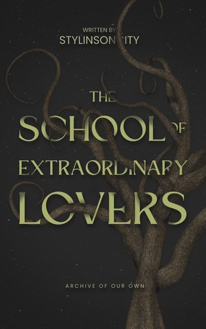 the school of extraordinary lovers by stylinsoncity