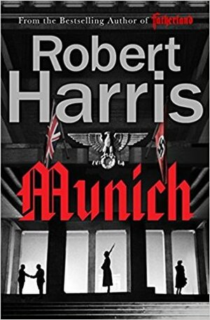 Munich by Robert Harris