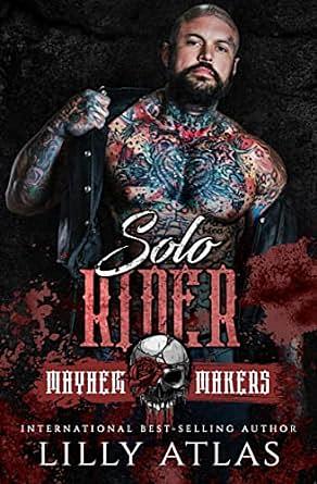 Solo Rider by Lilly Atlas, Lilly Atlas