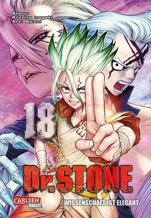 Dr. STONE 18: Wissenschaft ist Elegant by Riichiro Inagaki