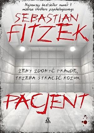 Pacjent by Sebastian Fitzek