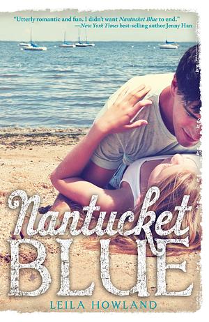 Nantucket Blue by Leila Howland