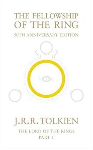 The Fellowship of the Ring by J.R.R. Tolkien