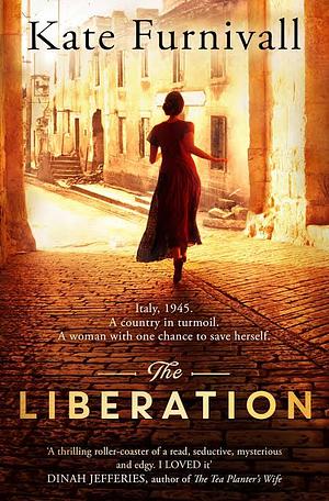 The Liberation by Kate Furnivall