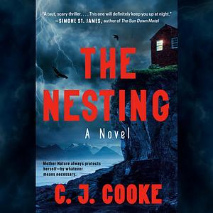 The Nesting by C.J. Cooke