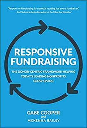 Responsive Fundraising by Gabe Cooper, Mckenna Bailey