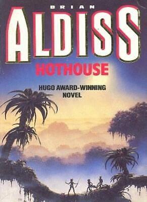 Hothouse by Brian W. Aldiss
