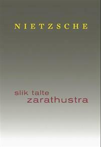 Slik talte Zarathustra by Friedrich Nietzsche, Jostein Christensen