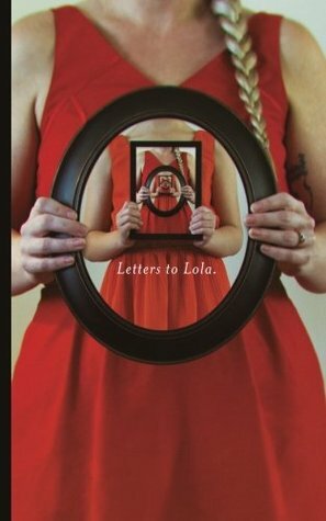 Letters to Lola by Erin Brown