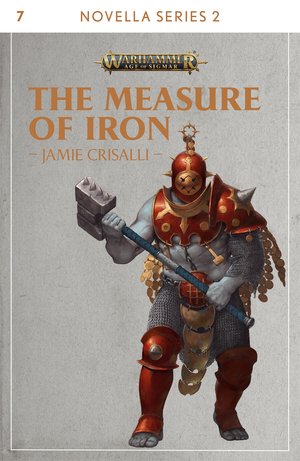 The Measure of Iron by Jamie Crisalli